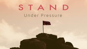 Stand Up To The Pressure