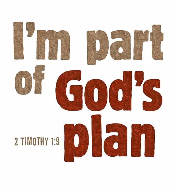 We Are In God's Plan and Purpose