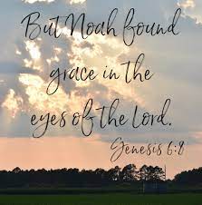 Grace in the Eyes of the Lord