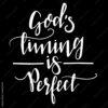God's Timing is Perfect