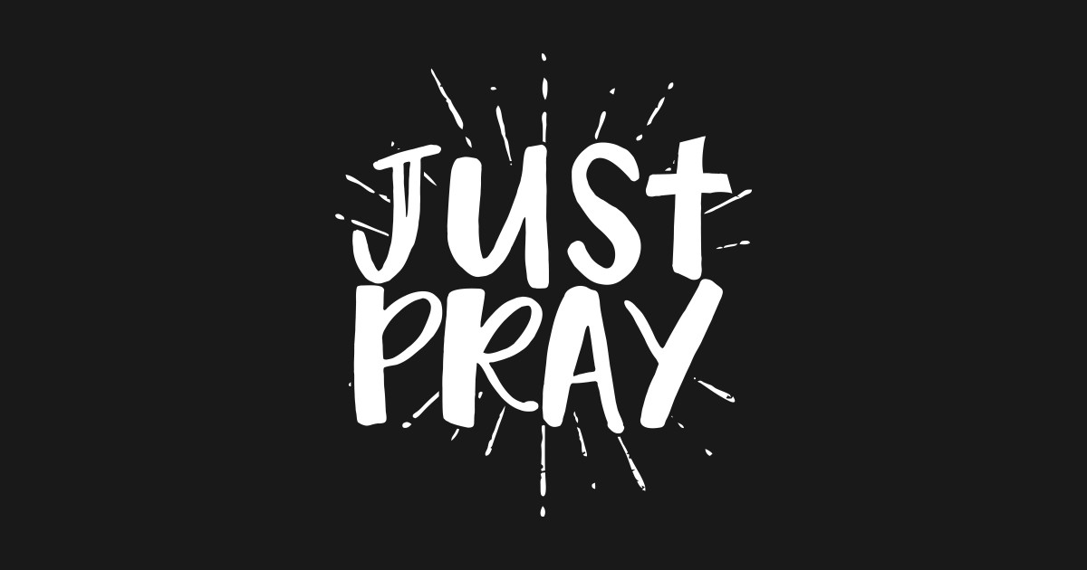 JUST PRAY!! IT WORKS!! | HARVEST CHURCH OF GOD